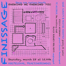 Knowing me. Knowing you. These are Curious Hands Poster Finissage Knowing Me. Knowing You.